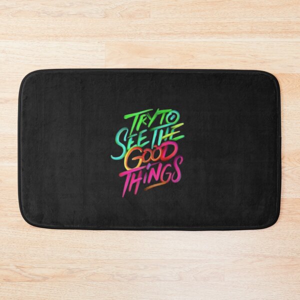 Item preview, Try to see the Good Things designed and sold by GraphicMondaze.