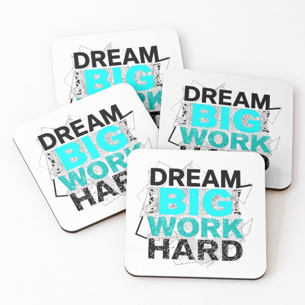Aperçu de l'œuvre Dream Big Work Hard créée et vendue par StylHive.