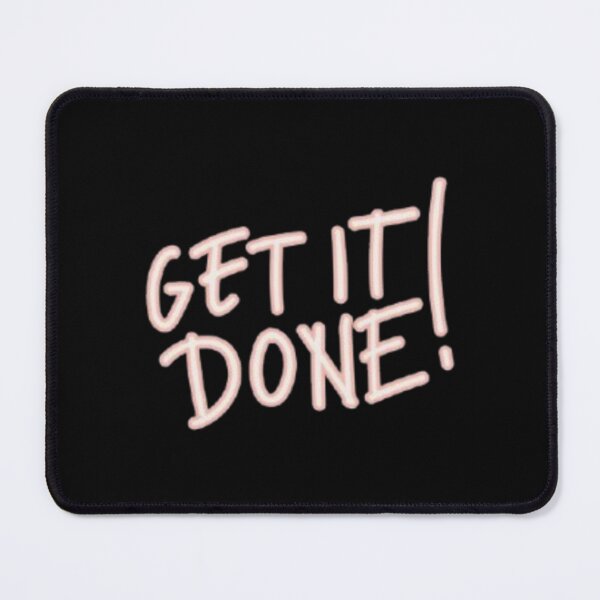 Item preview, Get it Done! designed and sold by GraphicMondaze.