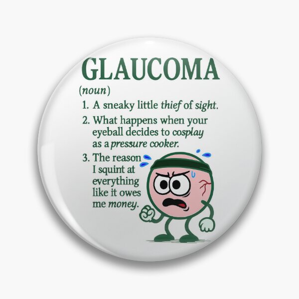 Item preview, Glaucoma Funny Definition Eye Humor designed and sold by Eyepatch-Jacks.