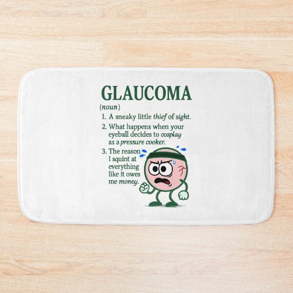 Item preview, Glaucoma Funny Definition Eye Humor designed and sold by Eyepatch-Jacks.