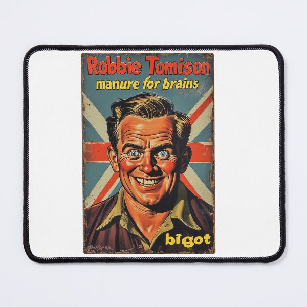 Item preview, Robbie Tominson Manure For Brains Bigot Spoof designed and sold by IanBakerToons.
