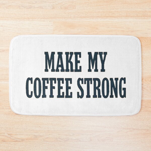 Item preview, Vintage Make My Coffee Strong designed and sold by QuayTradingCo.