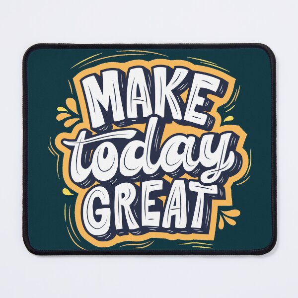 Item preview, MAKE TODAY GREATE designed and sold by Chromiac.