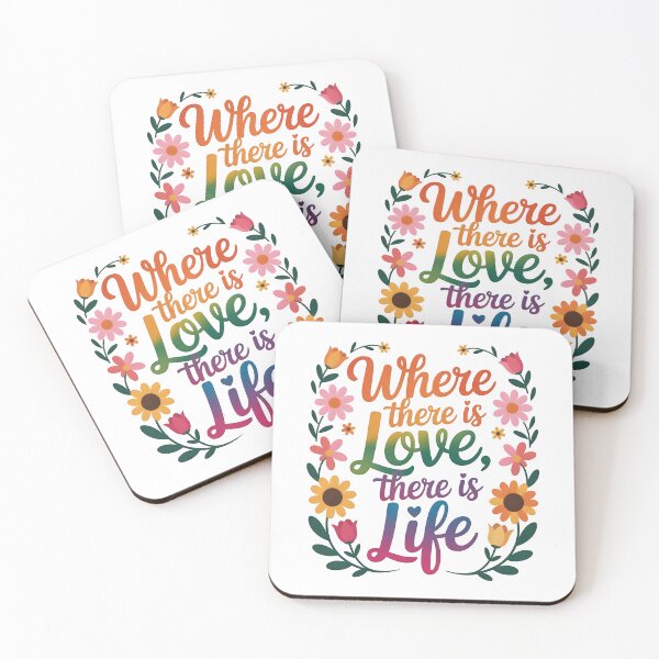 Item preview, Where there is love, there is life designed and sold by nimmitrends.
