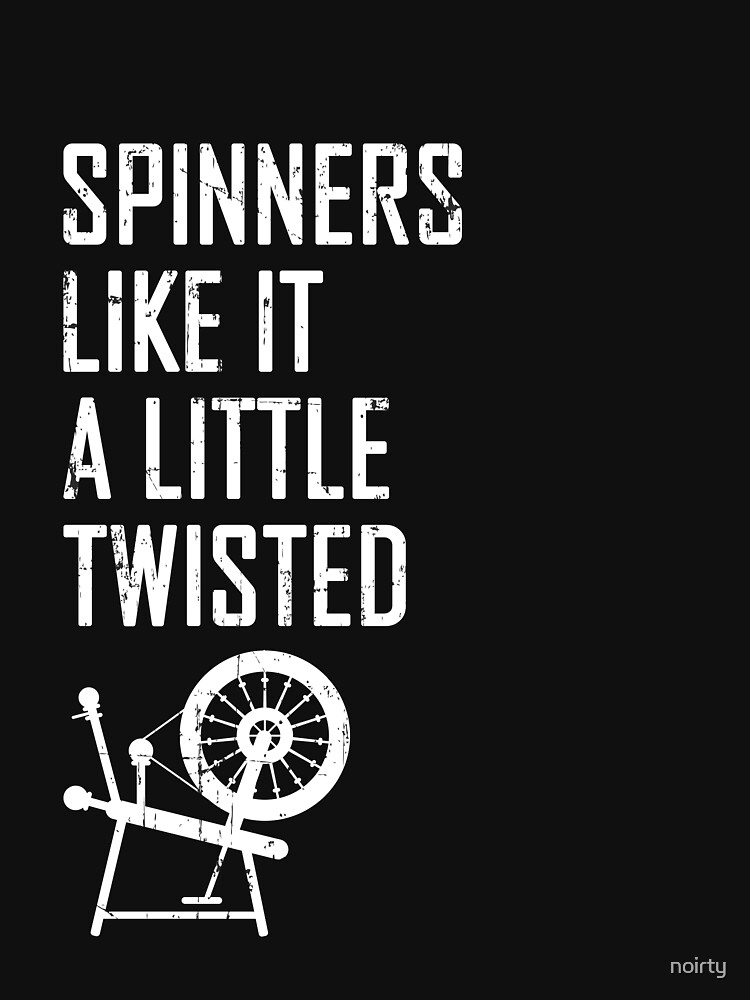 Wool Hand Spinning Gift Shirt | Spinners Like It Twisted Wool Hand Spinning Gift Shirt | Spinners Like It Twisted