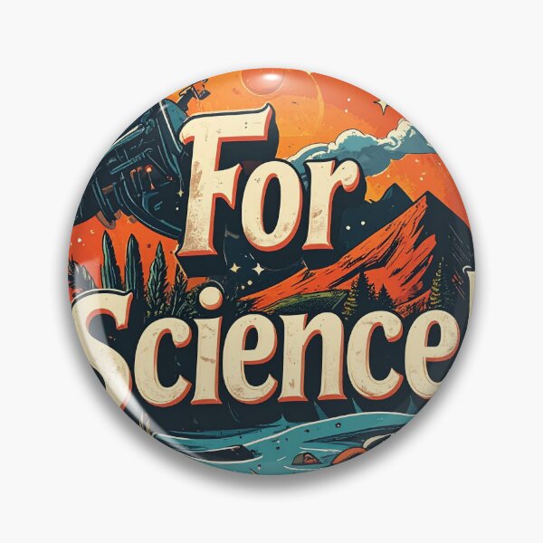 Item preview, For Science! designed and sold by Lmwatts.