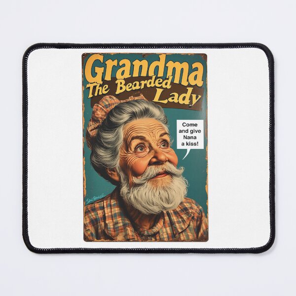Item preview, Grandma - The Bearded Lady! designed and sold by IanBakerToons.