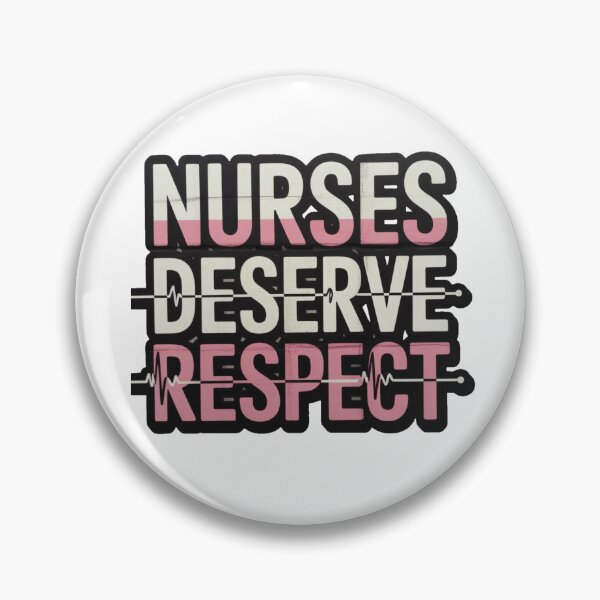 Item preview, nurses strike, Nurses Deserve Respect Shirt – Support Nurse Strike T-Shirt designed and sold by MoonLightFX.
