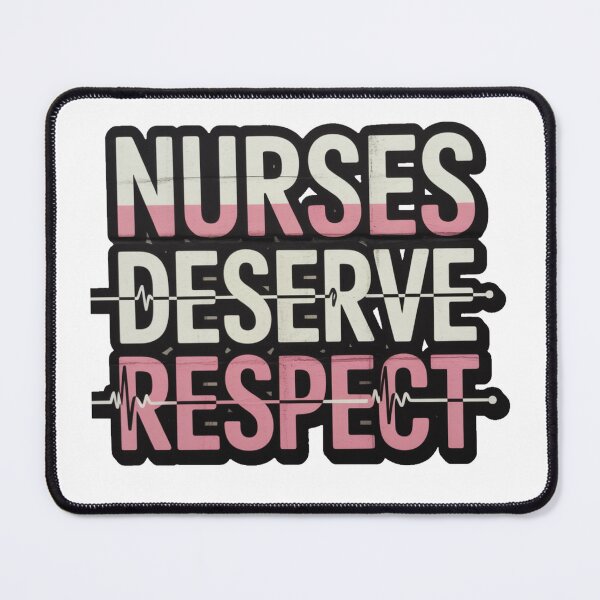 Item preview, nurses strike, Nurses Deserve Respect Shirt – Support Nurse Strike T-Shirt designed and sold by MoonLightFX.