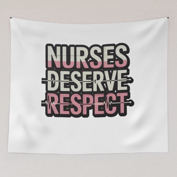 Item preview, nurses strike, Nurses Deserve Respect Shirt – Support Nurse Strike T-Shirt designed and sold by MoonLightFX.