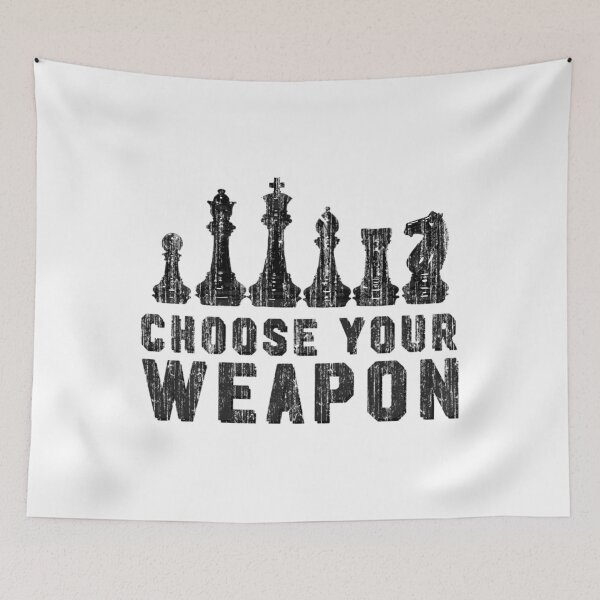 Item preview, Chess Choose Your Weapon - Chess Lover  	 designed and sold by cgmggwneyqq18.
