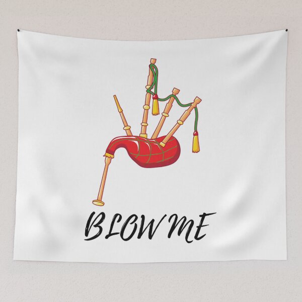 Item preview, Blow Me Funny Bagpipe 	 	 	 designed and sold by mdkkgvovyeo10.