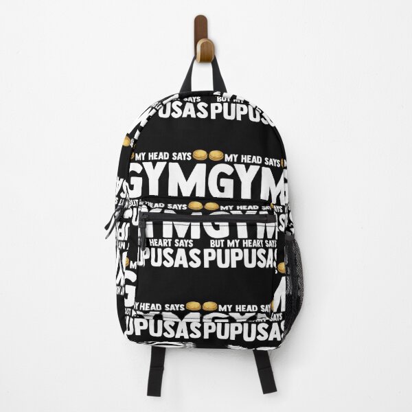 Item preview, My Head Says Gym But My Heart Says Pupusas El Salvador designed and sold by stahpnxpjxr13.