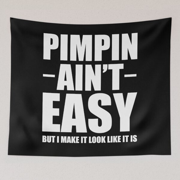 Item preview, Pimpin Ain't Easy 	  	 designed and sold by yqwetnps40.