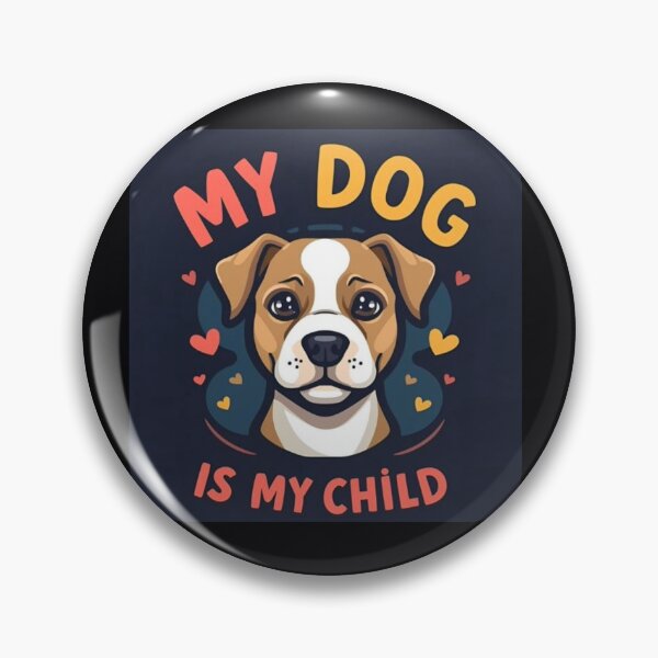 Item preview, My dog is my child! designed and sold by TeeTimeDesignz.