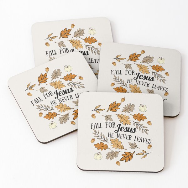 Item preview, Fall For Jesus He Never Leaves                       designed and sold by Forevermore.