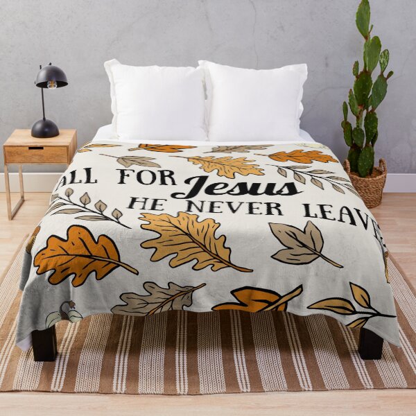 Item preview, Fall For Jesus He Never Leaves                       designed and sold by Forevermore.