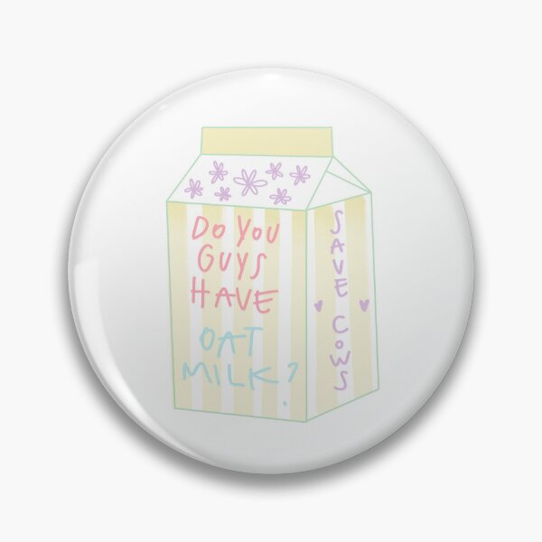 Item preview, do you guys have oat milk? designed and sold by cipollotta.