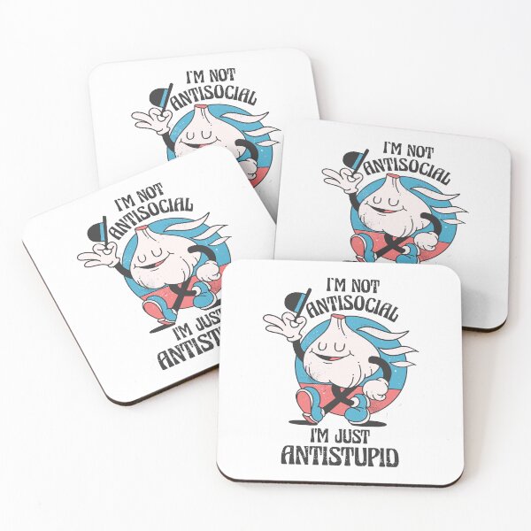 Item preview, I'm not antisocial I'm just antistupid designed and sold by HandicraftArt.