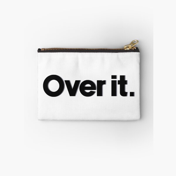 Item preview, Over it designed and sold by designing01Ar3.
