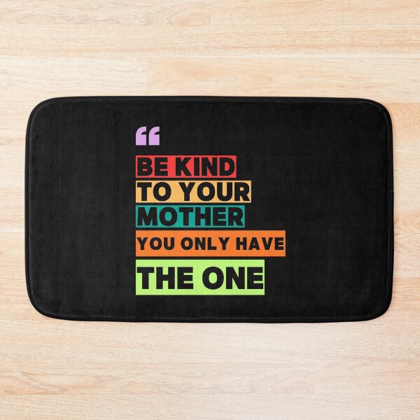 Item preview, BE KIND TO YOUR MOTHER designed and sold by aledfychan.