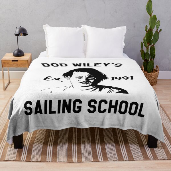 Item preview, Bob Wiley's Sailing School 	 designed and sold by mdkkgvovyeo10.