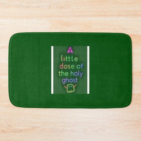 Item preview, A little dose of the Holy Ghost  designed and sold by Punkinchunk.