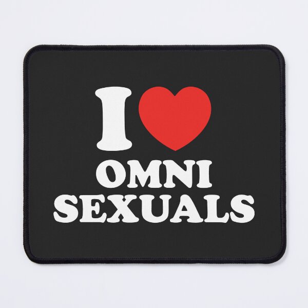 Item preview, I Love Omnisexuals designed and sold by shitpostee.