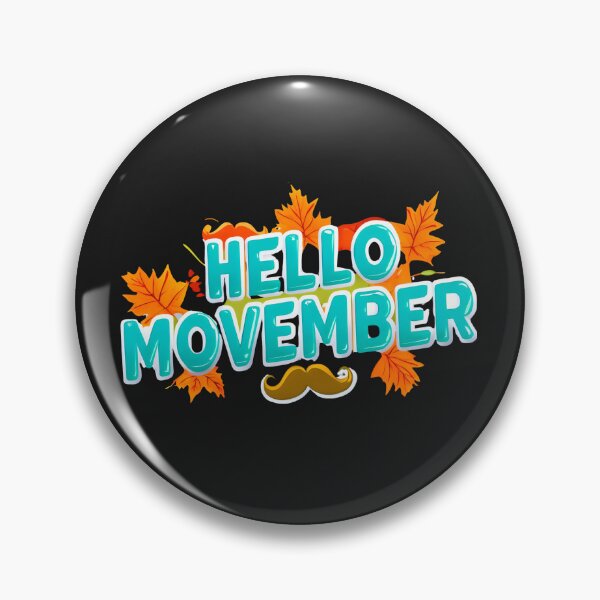 Item preview, Funny Movember T-Shirt – Hello Movember Mustache Humor No Shave November Tee designed and sold by GiftLore Studio.