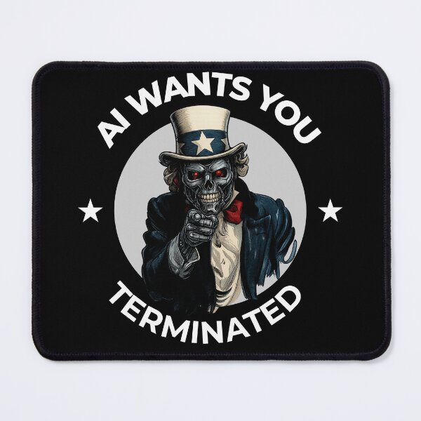 Item preview, AI Wants You Terminated designed and sold by Best Shirts Now.