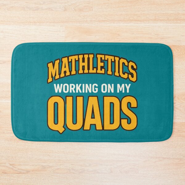 Item preview, Mathletics – Working On My Quads Funny Math Pun designed and sold by SlomianyPisarz.