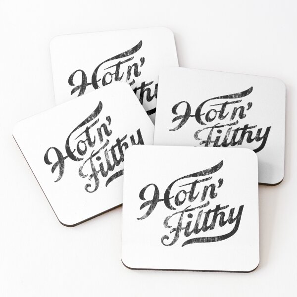 Item preview, Hot n' Filthy designed and sold by The Common Tee.
