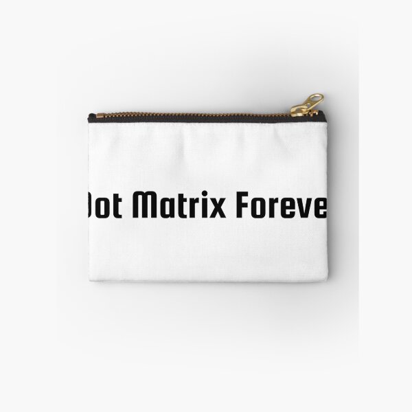 Item preview, Dot Matrix Forever designed and sold by Ninjacatoff.