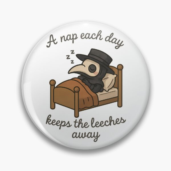 Item preview, Spooky Cute Plague Doctor Nap – “A Nap Each Day Keeps the Leeches Away” designed and sold by designsbyhw.