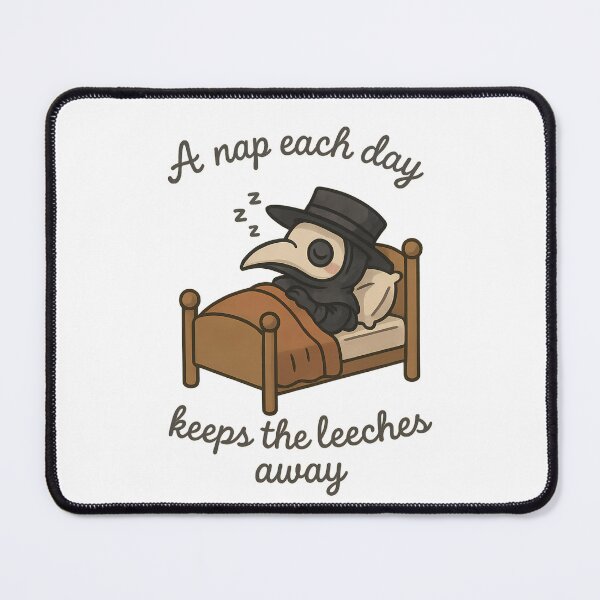 Item preview, Spooky Cute Plague Doctor Nap – “A Nap Each Day Keeps the Leeches Away” designed and sold by designsbyhw.