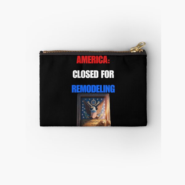 Item preview, America: Closed for Remodeling designed and sold by signshirtz.