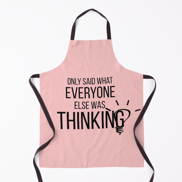 Item preview, Only said what everyone else was thinking designed and sold by Hoffman-Design.