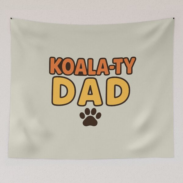 Item preview, Koala-ty Dad designed and sold by AdelStore.