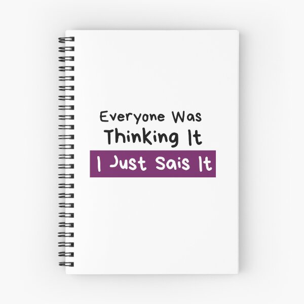 Item preview, Everyone was thinking it i just sais it designed and sold by Hoffman-Design.