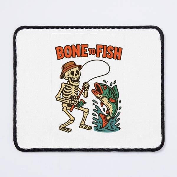Item preview, Bone to Fish – Funny Skeleton Fishing Design designed and sold by DailyDrivesct.
