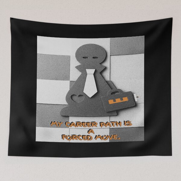 Item preview, My Career Path Is a Forced Move designed and sold by PawnShiftGoods.