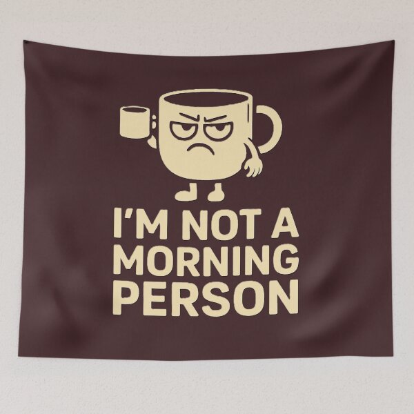 Item preview, I'M NOT A MORNING PERSON designed and sold by YAAYZ.
