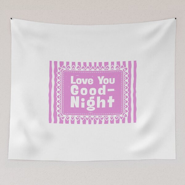 Item preview, Love You Goodnight in Pink designed and sold by Dondonmart.