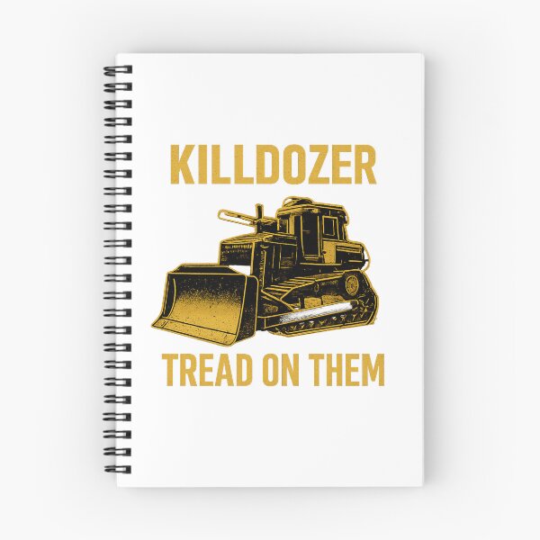 Item preview, Killdozer - Tread on them designed and sold by joshuanaaa.
