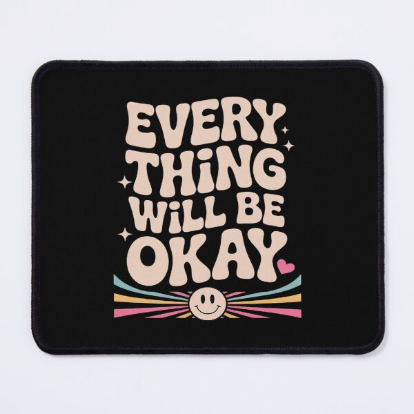 Item preview, Everything Will Be Okay Positive Message Pastel Aesthetic designed and sold by itsnothatweird.