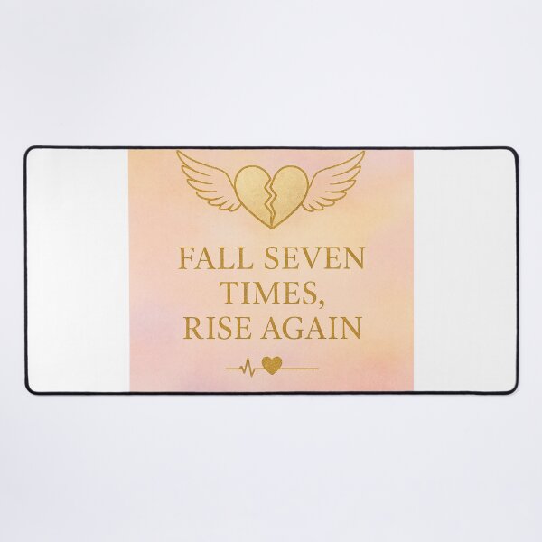 Item preview, Fall Seven Times, Rise Again? designed and sold by Lagwsal22.