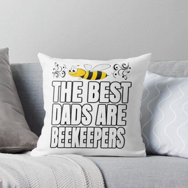 Item preview, The Best Dads Are Beekeepers For Bee Keeper designed and sold by Kiwi-Tienda2017.