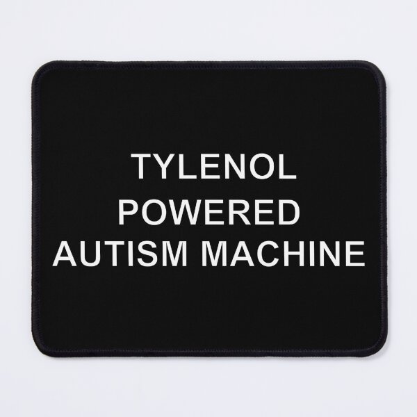 Item preview, Tylenol Powered Autism Machine designed and sold by Lydia.Create.