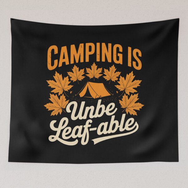 Item preview, Camping is Unbe-Leaf-Able Camping Crew Autumn Leaf Tent  designed and sold by Vastingan.